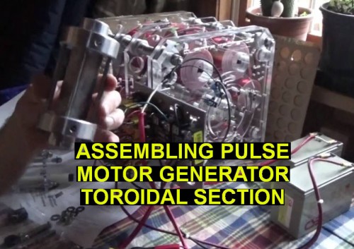 Assembling The Pulse Motor Generator Toroidal Section